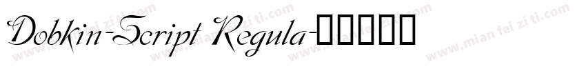 Dobkin-Script Regula字体转换